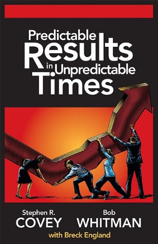 Beispielbild fr Predictable Results in Unpredictable Times zum Verkauf von -OnTimeBooks-