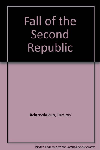 Beispielbild fr Fall of the Second Republic zum Verkauf von Ergodebooks