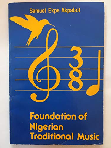 9789782265777: Foundation of Nigerian traditional music