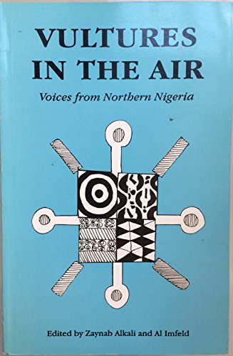 9789782462602: Vultures in the Air: Voices from Northern Nigeria