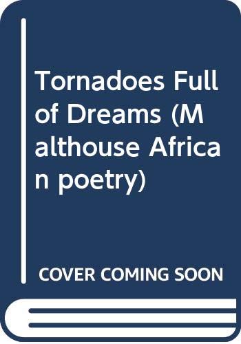 Stock image for Tornadoes Full of Dreams for sale by Ammareal