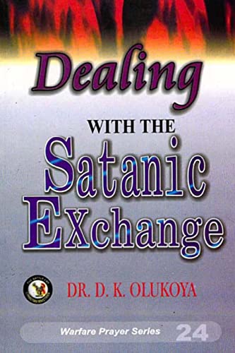 Beispielbild fr Dealing with the Satanic Exchange zum Verkauf von Books Unplugged