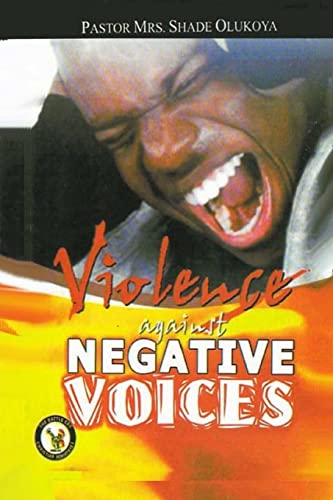 Imagen de archivo de Violence Against Negative Voices a la venta por Lucky's Textbooks