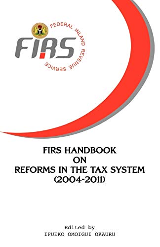 9789784877688: Firs Handbook on Reforms in the Tax System 2004-2011