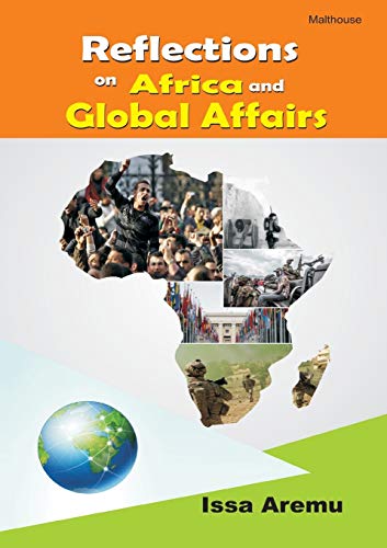 Stock image for Reflections on African and Global Affairs for sale by PBShop.store US