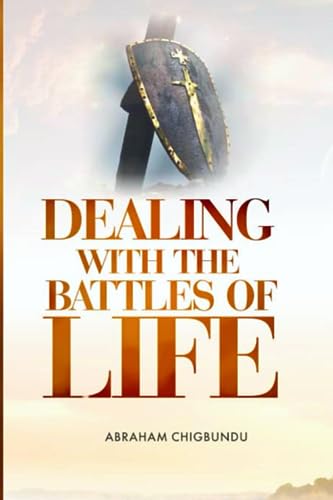 Stock image for Dealing with the Battles of life for sale by PBShop.store US