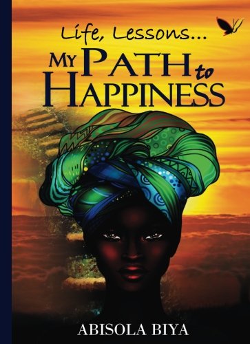 Imagen de archivo de My Path To Happiness a la venta por ThriftBooks-Atlanta