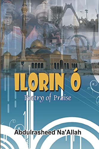 Stock image for Ilorin Poetry of Praise for sale by PBShop.store US