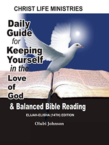 Stock image for Daily Guide for Keeping Yourself in the Love of God and Balanced Bible Reading for sale by Book Deals