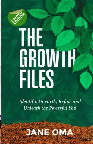 Beispielbild fr The Growth Files: Identify, Unearth, Refine and Unleash the Powerful You zum Verkauf von Books Unplugged