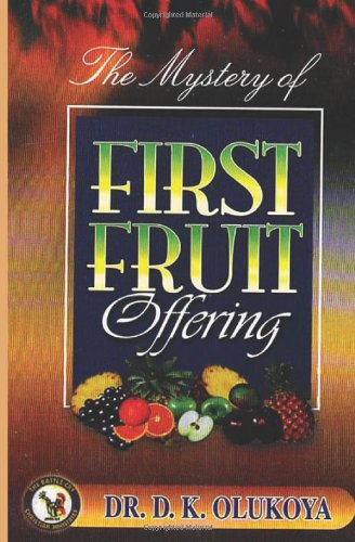 Stock image for Mystery of First Fruit Offering for sale by Webster's Bookstore Cafe, Inc.