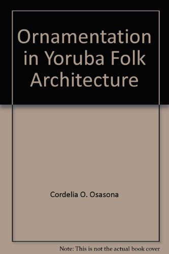 9789788088295: Ornamentation in Yoruba Folk Architecture