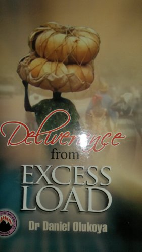 Imagen de archivo de Deliverance from Excess Load a la venta por Revaluation Books