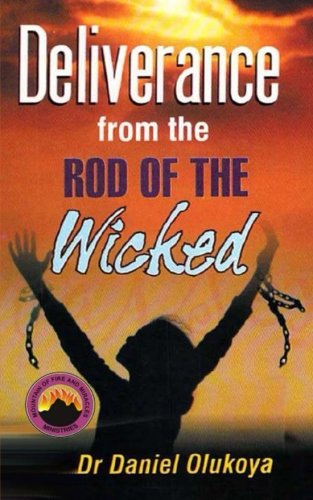 Stock image for Deliverance from the Rod of the Wicked for sale by Books Unplugged