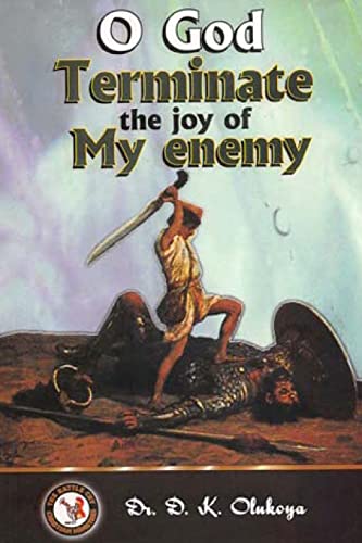 Stock image for O God Terminate the Joy of My Enemy for sale by GF Books, Inc.