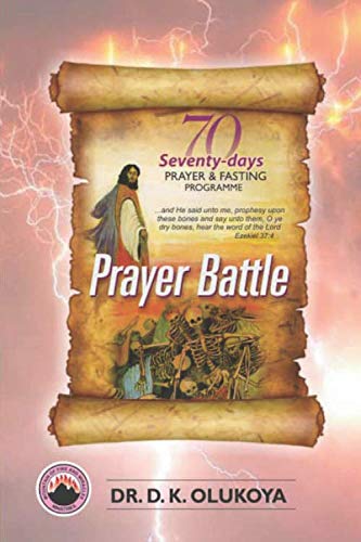 Beispielbild fr 70 Seventy Days Prayer and Fasting Programme 2020 Edition: Prayer Battle zum Verkauf von Goodwill Southern California