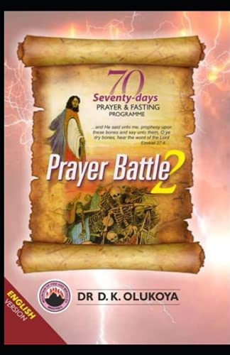 Stock image for 70 Seventy Days Prayer and Fasting Programme 2021 Edition: Prayer Battle 2 for sale by SecondSale
