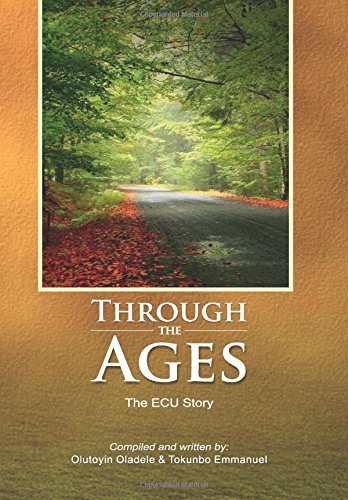 9789789350704: Through the Ages: The ECU Story