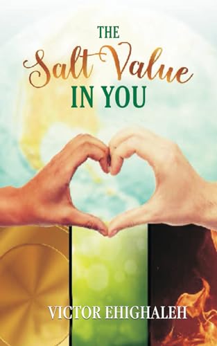 Stock image for The Salt Value in You for sale by Revaluation Books