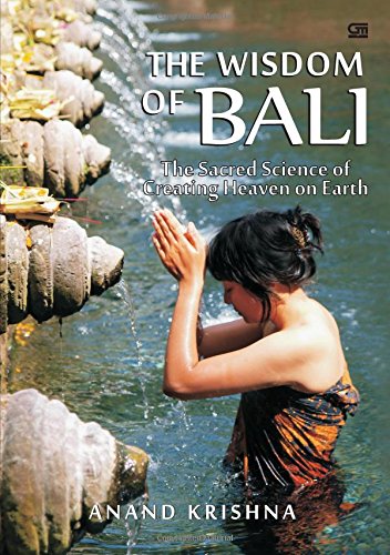 Beispielbild fr The Wisdom of Bali zum Verkauf von Studibuch