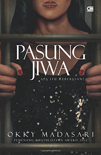 9789792295573: Pasung Jiwa (Indonesian Edition)