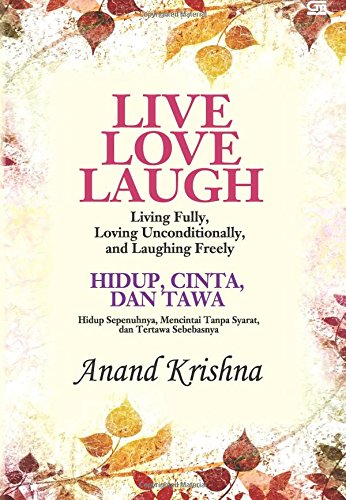 Imagen de archivo de Live Love Laugh, Living Fully, Loving Unconditionaly, Laughing Freely a la venta por medimops