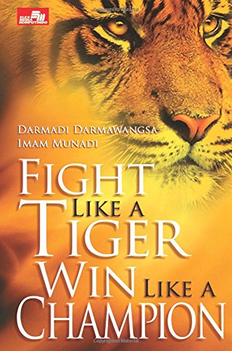 Stock image for Fight Like A Tiger Win Like A Champion (English Version) for sale by Dream Books Co.