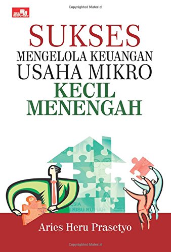 9789792779455: Sukses Mengelola Keuangan Usaha Mikro Kecil Menengah (Indonesian Edition)