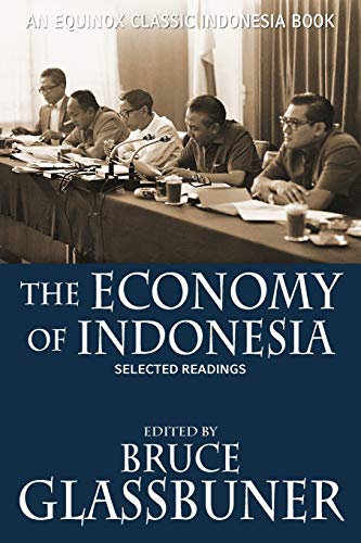 Beispielbild fr The Economy of Indonesia: Selected Readings zum Verkauf von HPB-Red