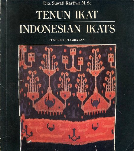 Stock image for Tenun ikat =: Indonesian ikats for sale by Better World Books