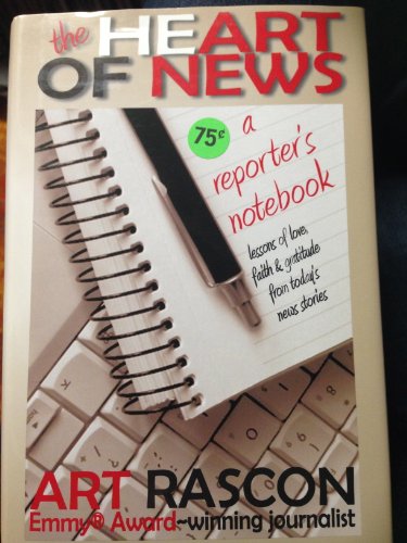 Stock image for The Heart Of News for sale by ThriftBooks-Atlanta