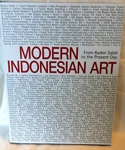 9789798704024: Modern Indonesian Art From Raden Saleh to the Present Day