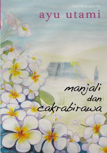 Stock image for Manjali dan Cakrabirawa (Indonesian Edition) for sale by Revaluation Books