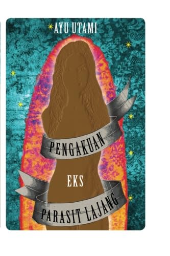 Beispielbild fr Pengakuan Eks Parasit Lajang (Indonesian Edition) zum Verkauf von Revaluation Books