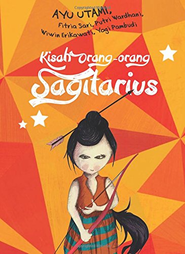 Beispielbild fr Kisah Orang-orang Sagitarius zum Verkauf von Revaluation Books
