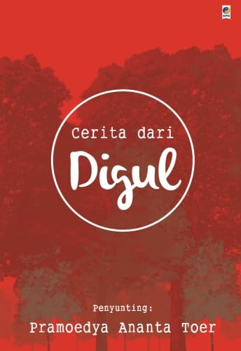 Stock image for Cerita Dari Digul (Indonesian Edition) for sale by SecondSale