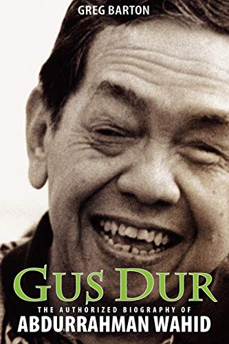 Imagen de archivo de Gus Dur: The Authorized Biography of Abdurrahman Wahid a la venta por MyLibraryMarket