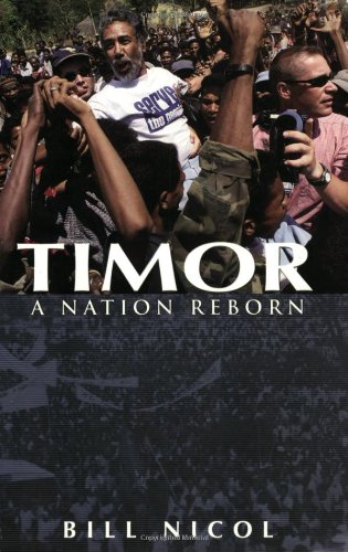 Stock image for Timor: A Nation Reborn for sale by ThriftBooks-Atlanta