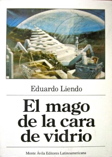 Imagen de archivo de EL MAGO DE LA CARA DE VIDRIO a la venta por LIBRERA COCHERAS-COLISEO