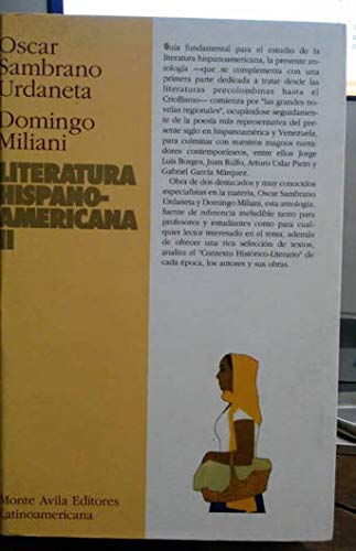 Imagen de archivo de Literatura Hispano-Americana. Tomo II a la venta por Green Libros