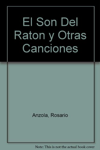 Beispielbild fr El Son Del Raton y Otras Canciones zum Verkauf von ThriftBooks-Atlanta