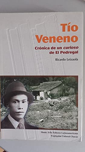 Imagen de archivo de To veneno: Crnica de un curioso de El Pedregal (Coleccin documentos) : Ricardo Leizaola a la venta por medimops