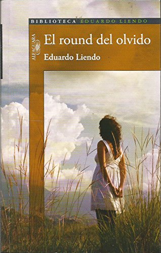 Imagen de archivo de El Round Del Olvido (Spanish Edition) a la venta por HPB-Red
