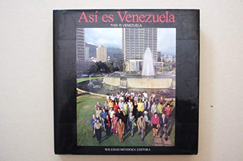 Imagen de archivo de Asi Es Venezuela This is Venezuela a la venta por ThriftBooks-Atlanta