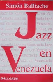 Imagen de archivo de Jazz En Venezuela a la venta por Twice Sold Tales