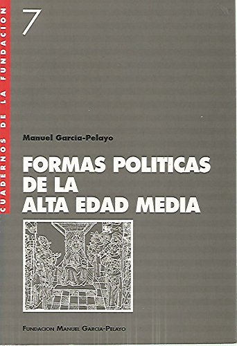 9789800779255: FORMAS POLITICAS DE A ALTA EDAD MEDIA
