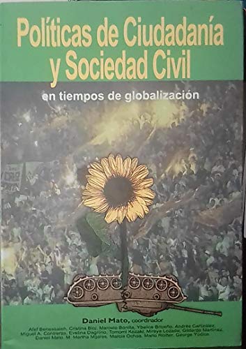 Stock image for Politicas de Ciudadania y Sociedad civil en tiempos de Globalizacion for sale by Zubal-Books, Since 1961