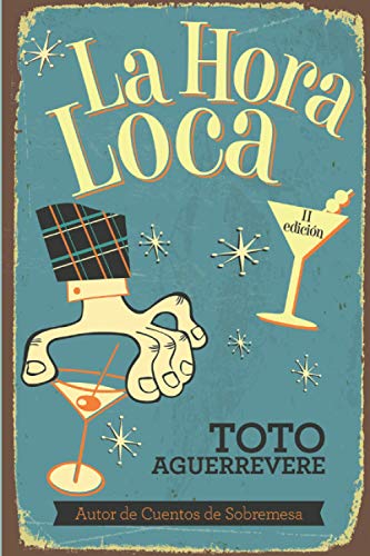 Stock image for La Hora Loca (Spanish Edition) for sale by ThriftBooks-Atlanta