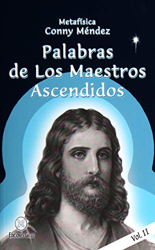 Imagen de archivo de PALABRAS DE LOS MAESTROS ASCENDIDOS (VOL. II) a la venta por KALAMO LIBROS, S.L.