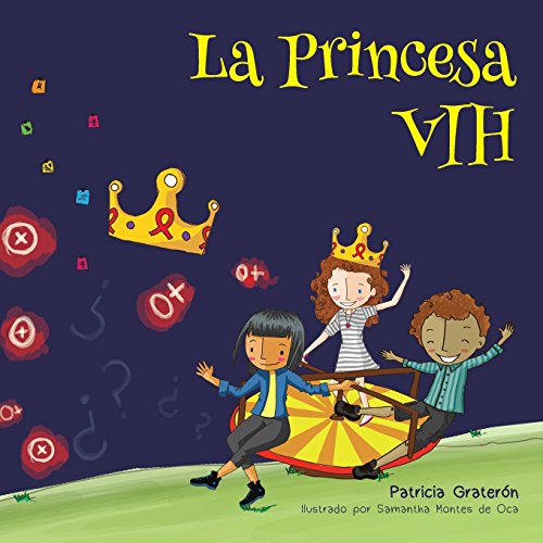 Imagen de archivo de La Princesa VIH (Spanish Edition) a la venta por Lucky's Textbooks